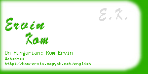 ervin kom business card